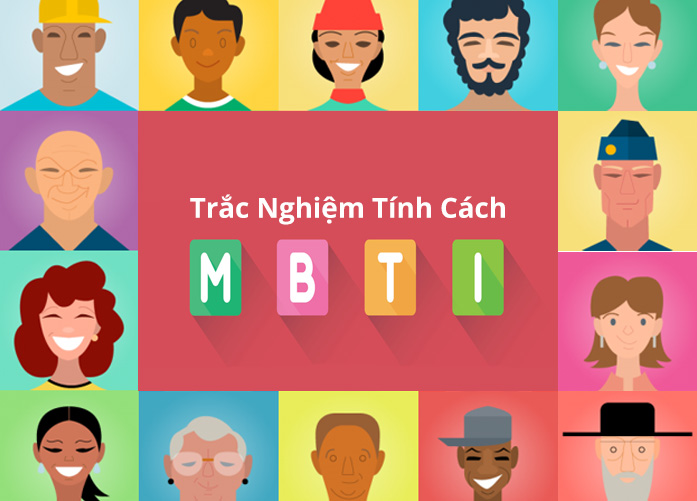 Làm thế nào để sử dụng kết quả trắc nghiệm tính cách MBTI để phát triển bản thân?
